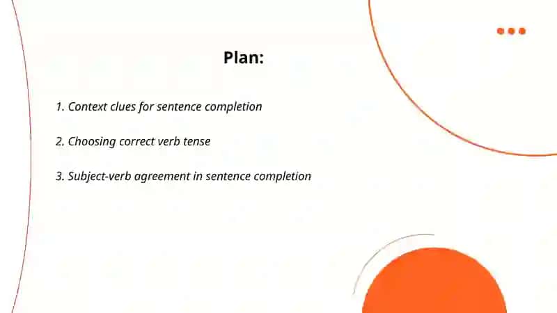 Sentence Completion 2