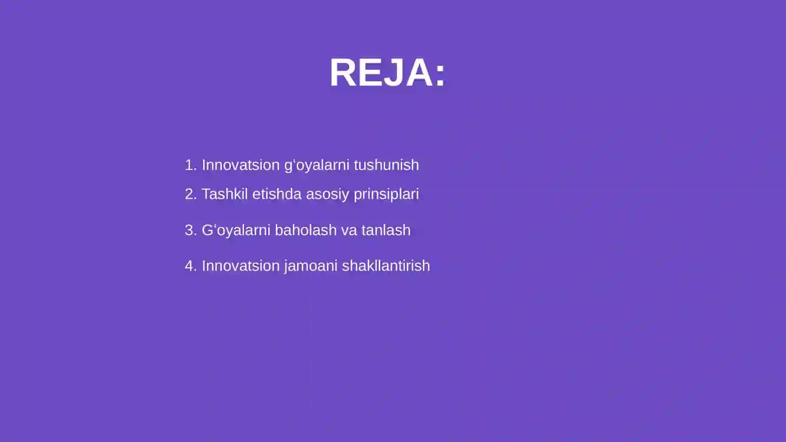 Innovatsion gʻoyalarni tashkil etish va boshqarish 2