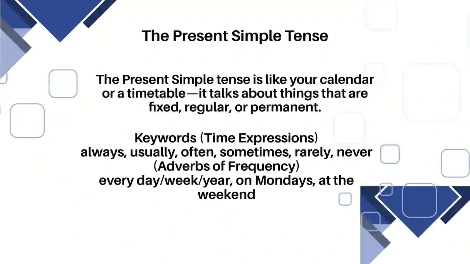 Present Simple Tense 2
