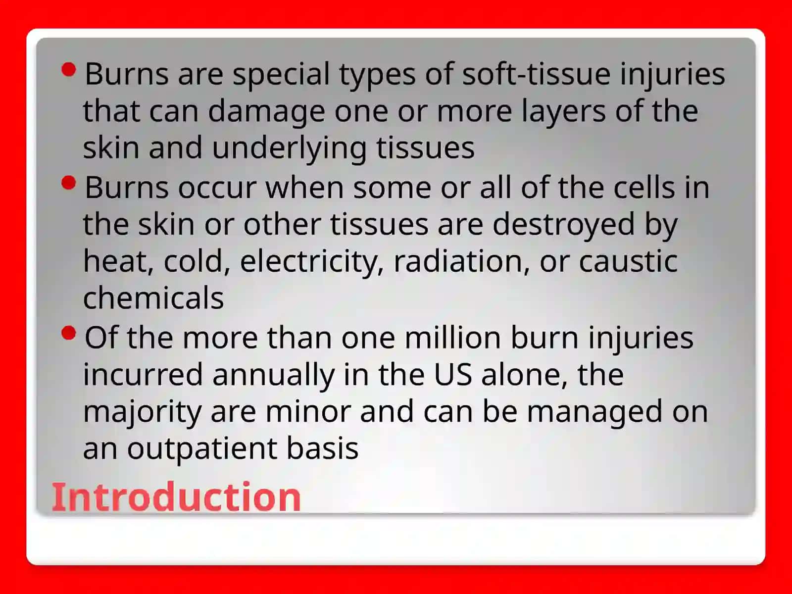 Burns, Bleedings 2