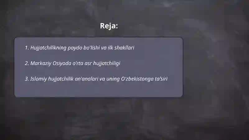 Hujjatchilik tarixi 2