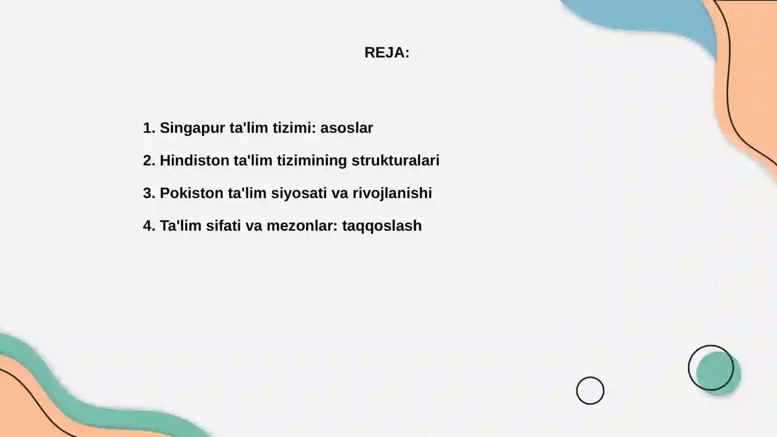 Singapur, Hindiston va Pokiston talim tizimi mazmuni 2