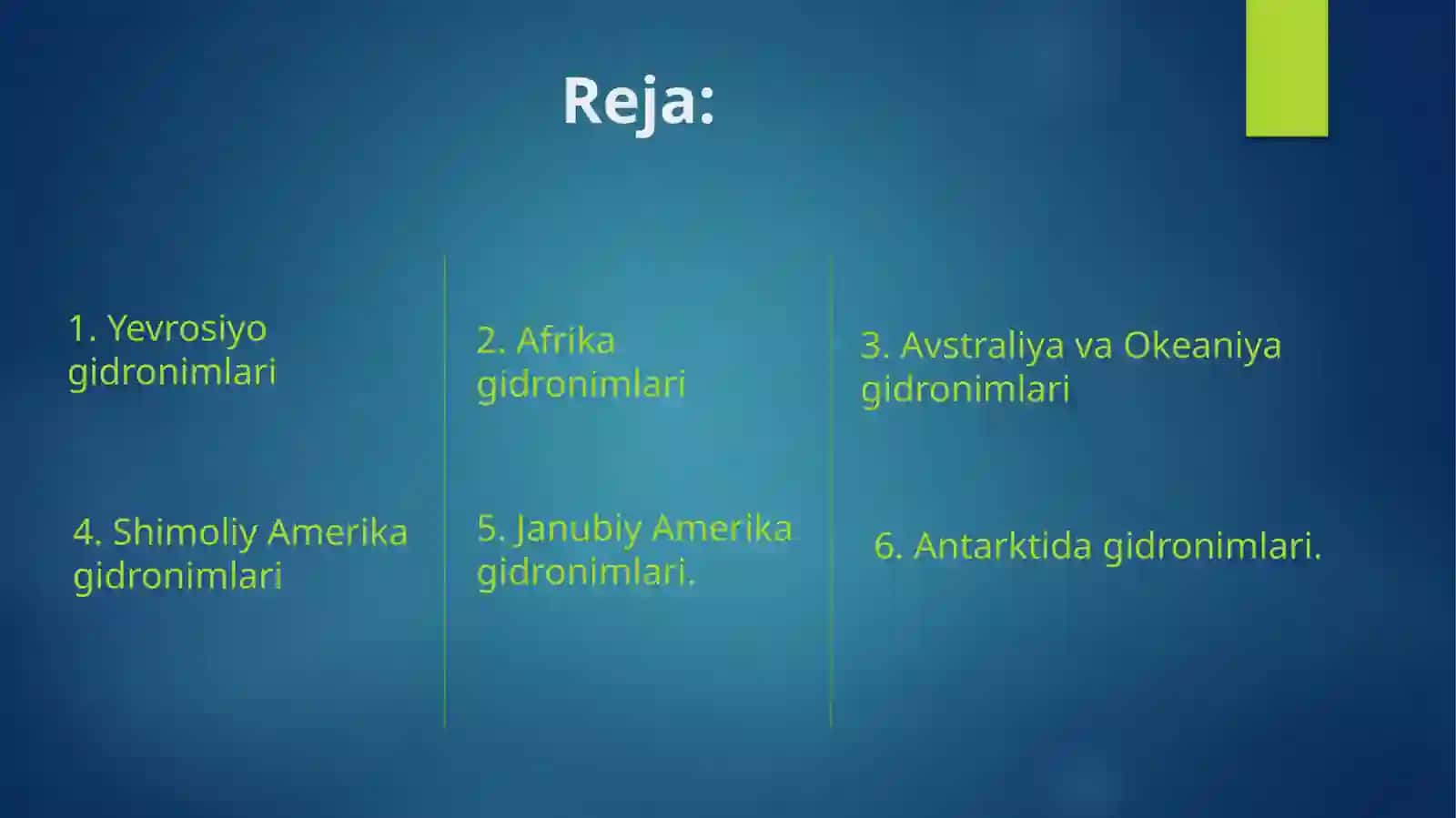 Har bir materik gidronimlari 2