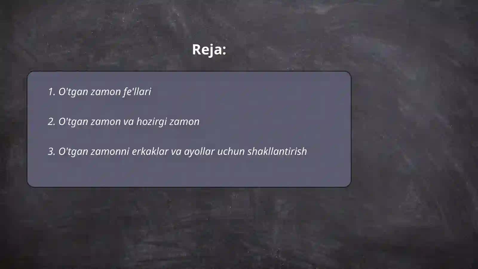 O'tgan zamon fe'llari 2