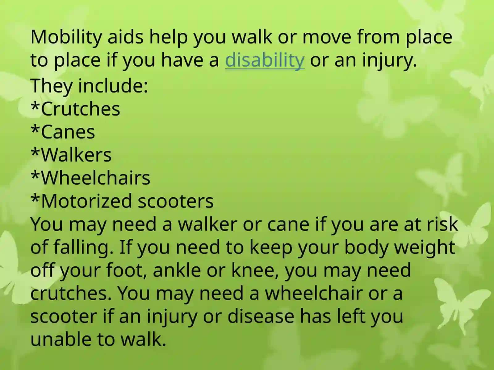 Mobility Aids 2