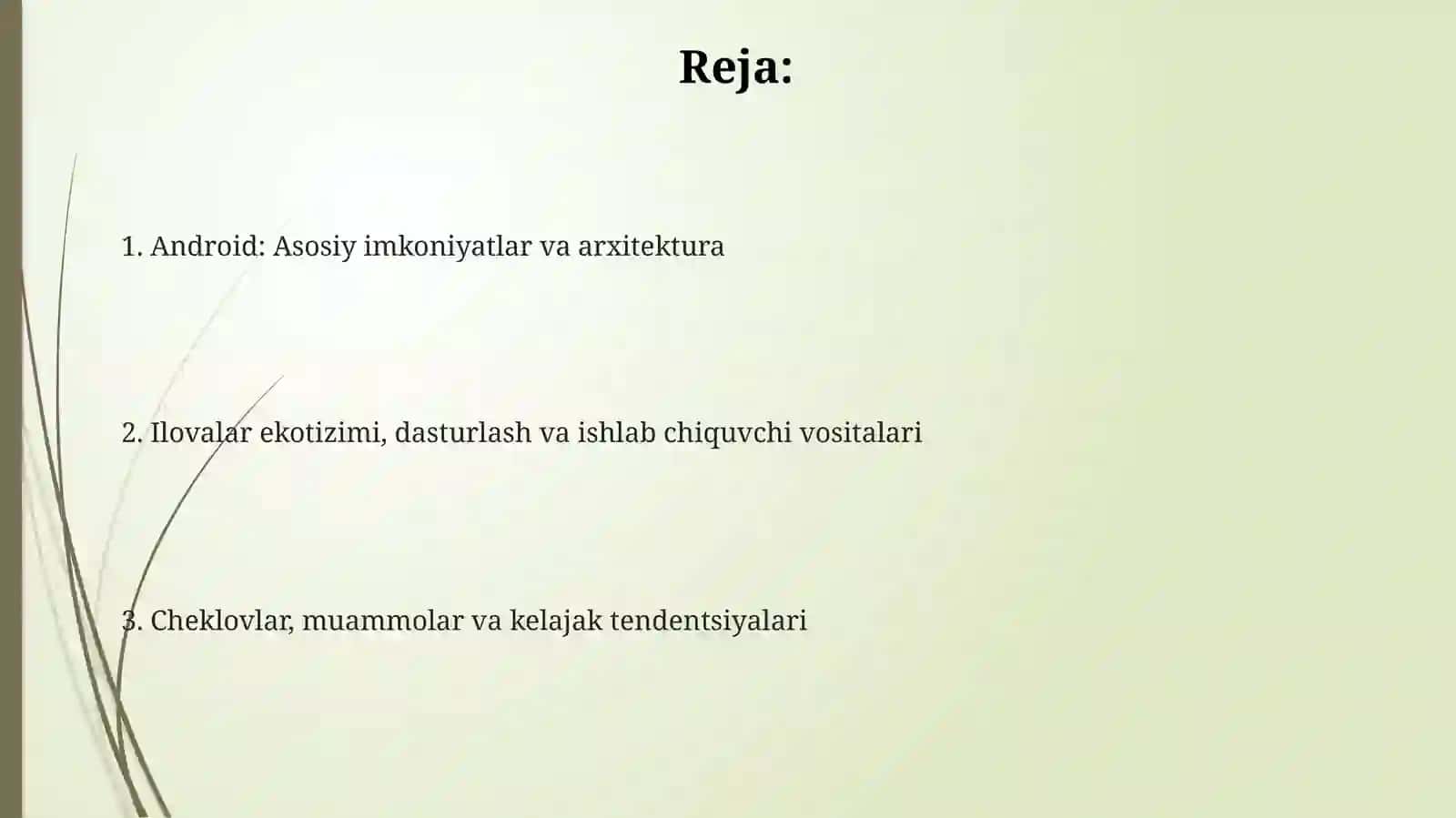 Android: Tarix, Arxitektura va Asosiy Komponentlar 2