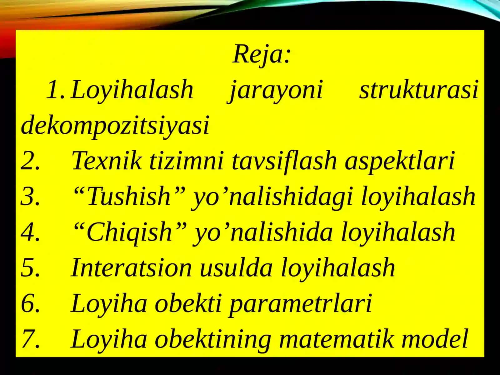 LOYIHALASH JARAYONI STRUKTURASI 2