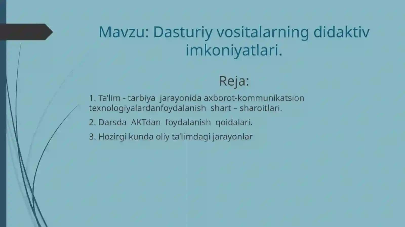 Dasturiy vositalarning didaktivim koniyatlari 2