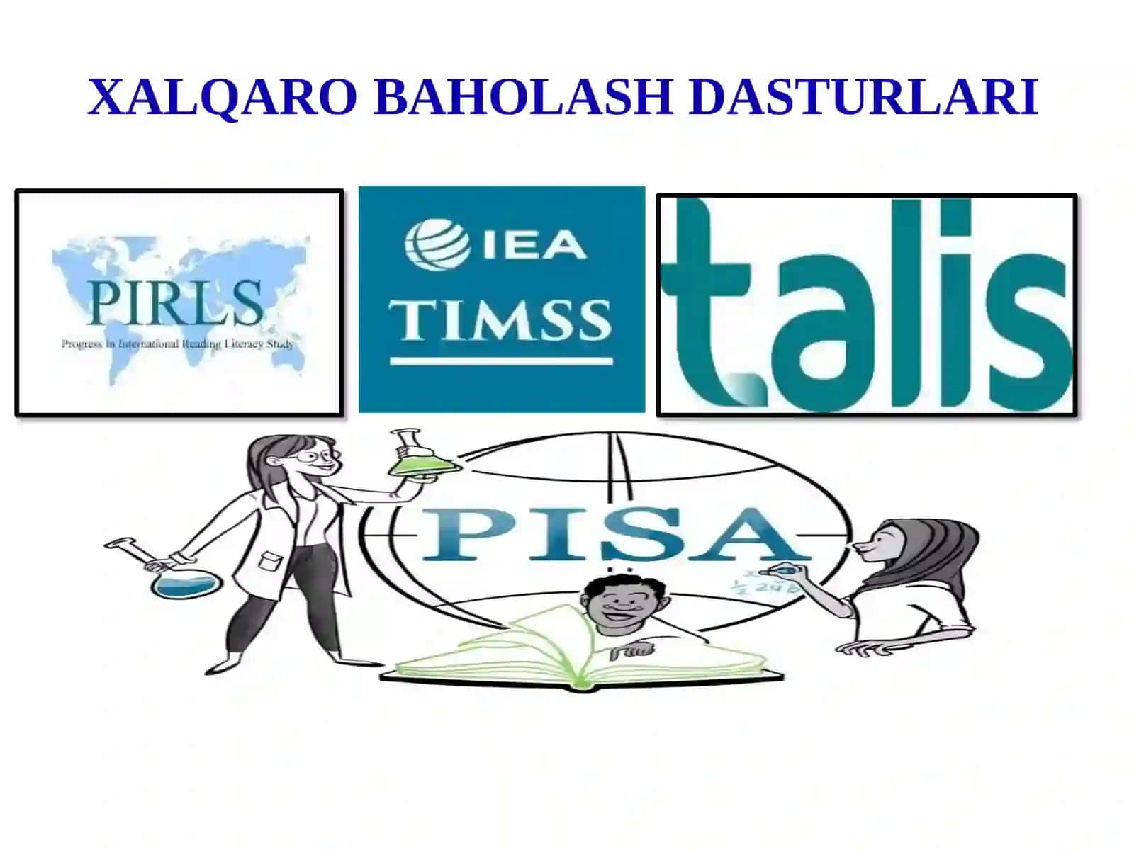 Xalqaro baholash dasturlari (Programme for the International Assessment) 2