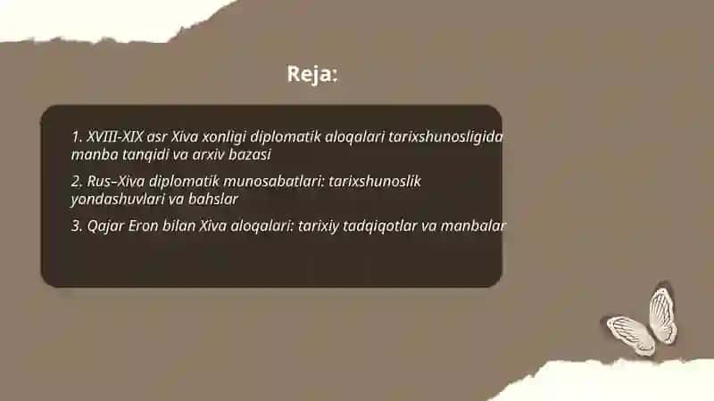 XVIII-XIX asr Xiva xonligi diplomatik aloqalari tarixshunosligi 2