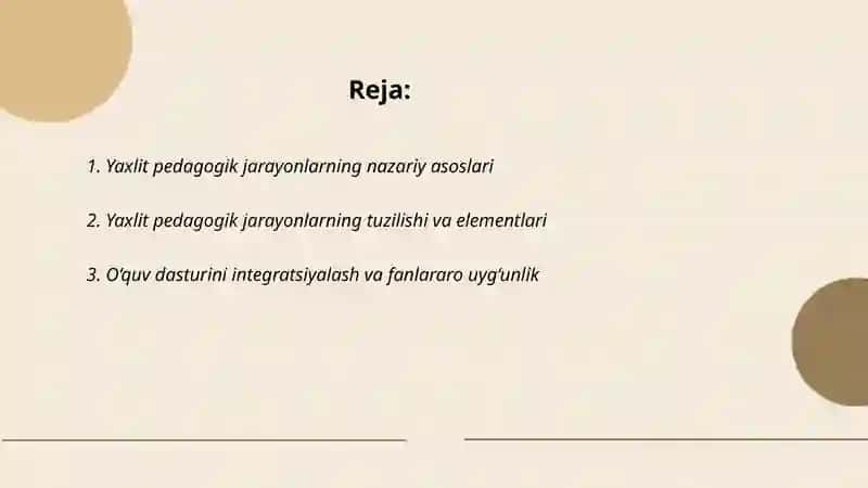 Yaxlit pedagogik jarayonlar 2