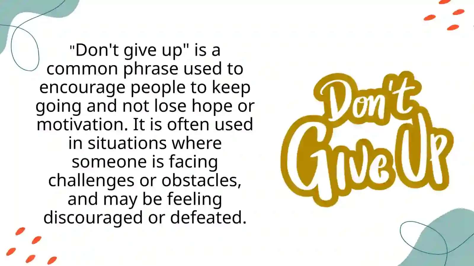 DON’T GIVE UP 2
