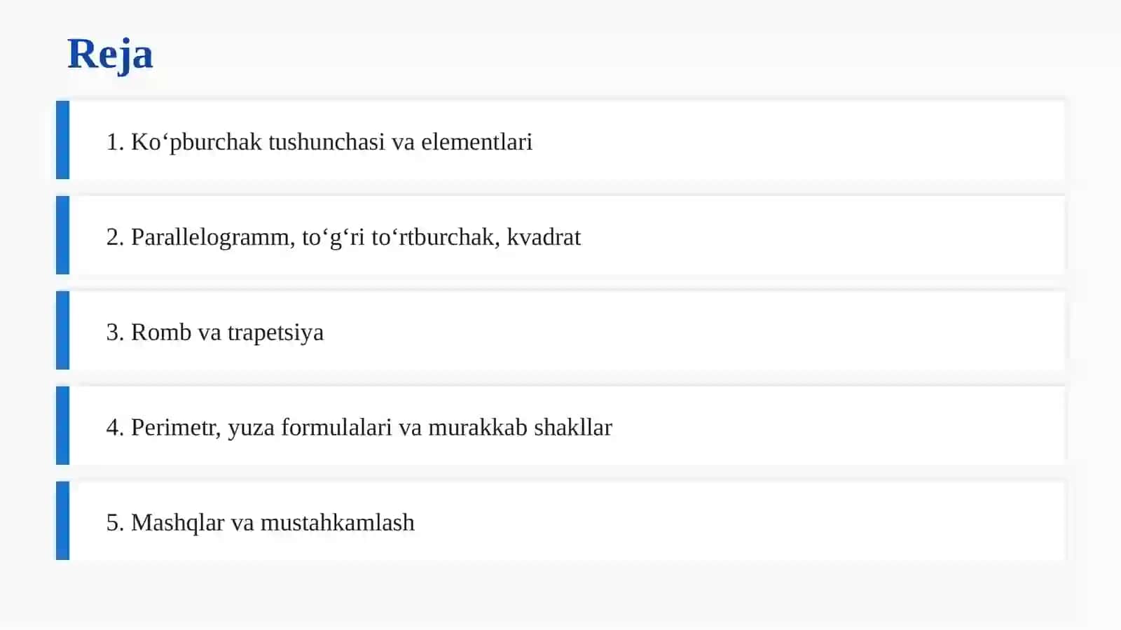 TO‘RTBURCHAKLAR, KO‘PBURCHAKLAR VA ULARNING YUZALARI 2