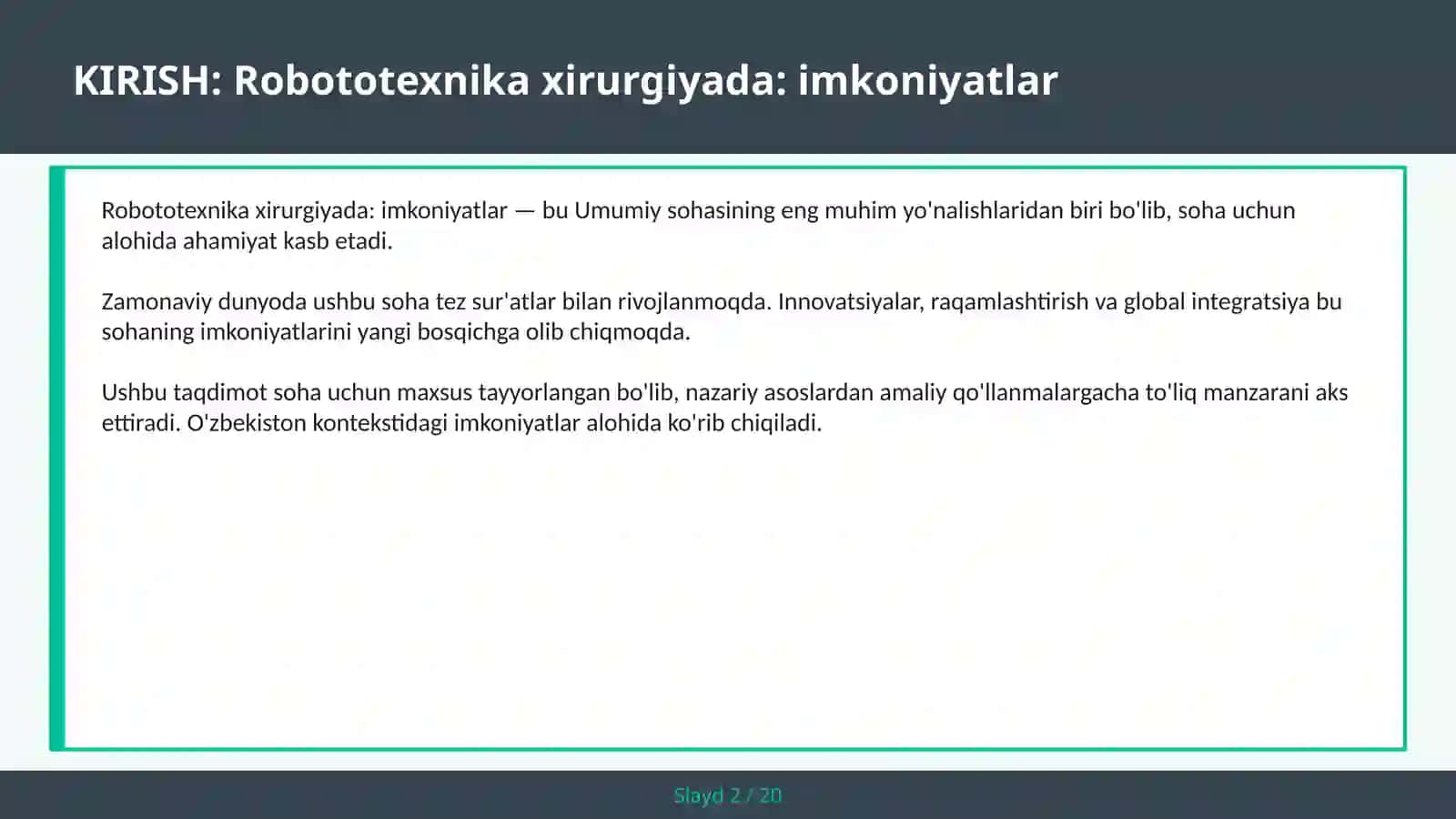 Robototexnika xirurgiyada: imkoniyatlar 2