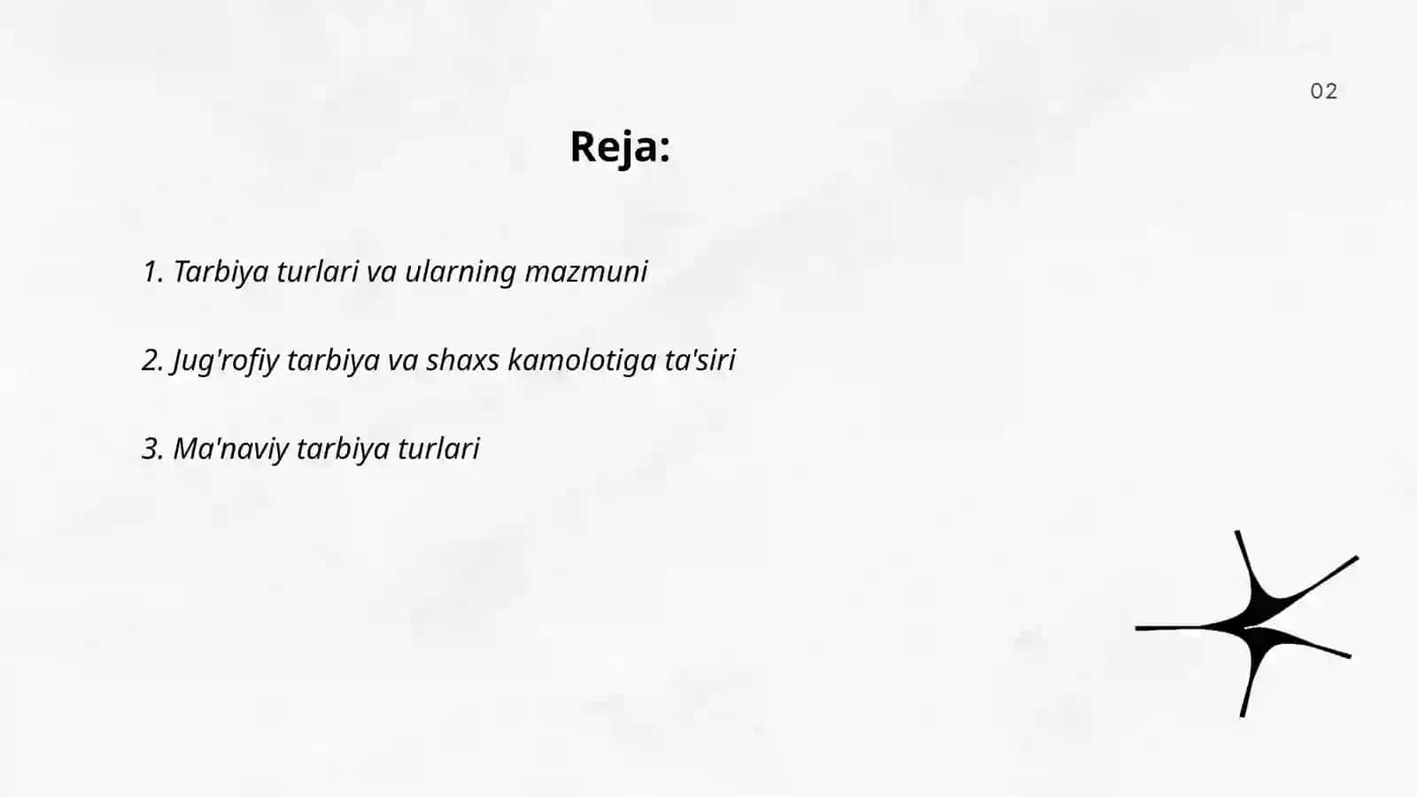 Tarbiya turlari va ularning shaxs kamolotiga tasiri 2