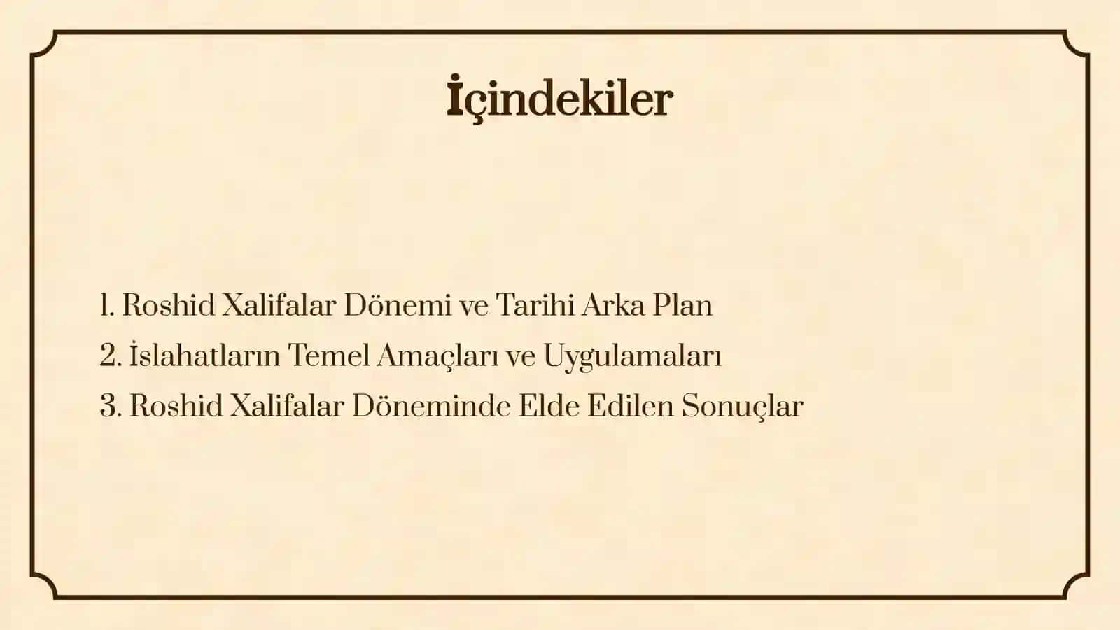Roshid Xalifalar Döneminde İslahatların Önemi 2