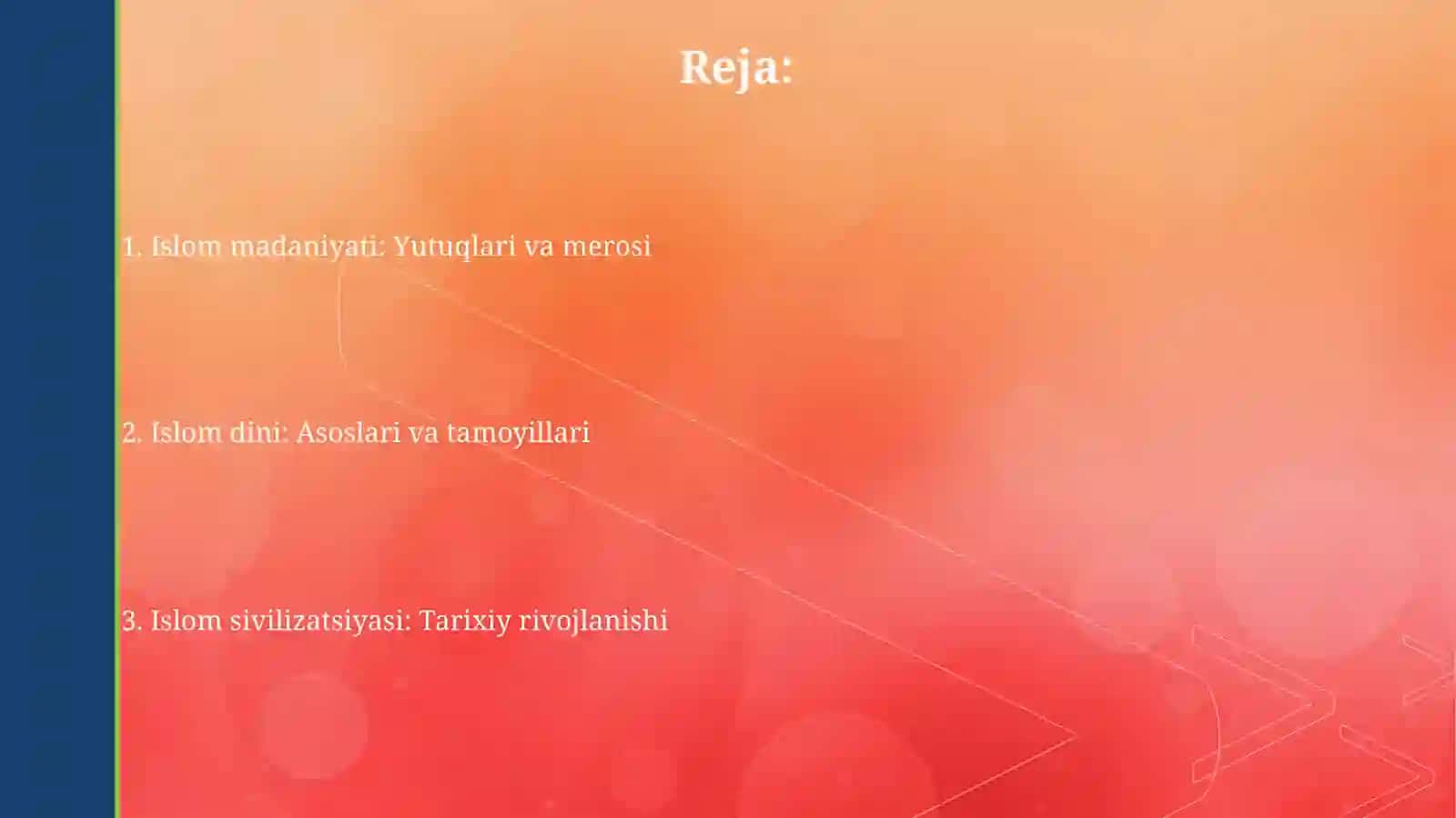 Islom dini va islom svilizatsiyasi 2