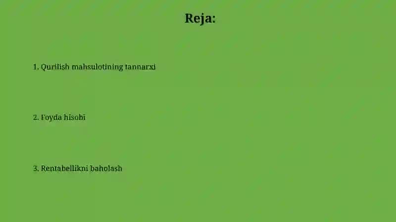 Qurilish mahsulotining tannarxi foyda va rentabellik 2