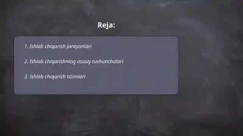 Ishlab chiqarish va uning modellari 2