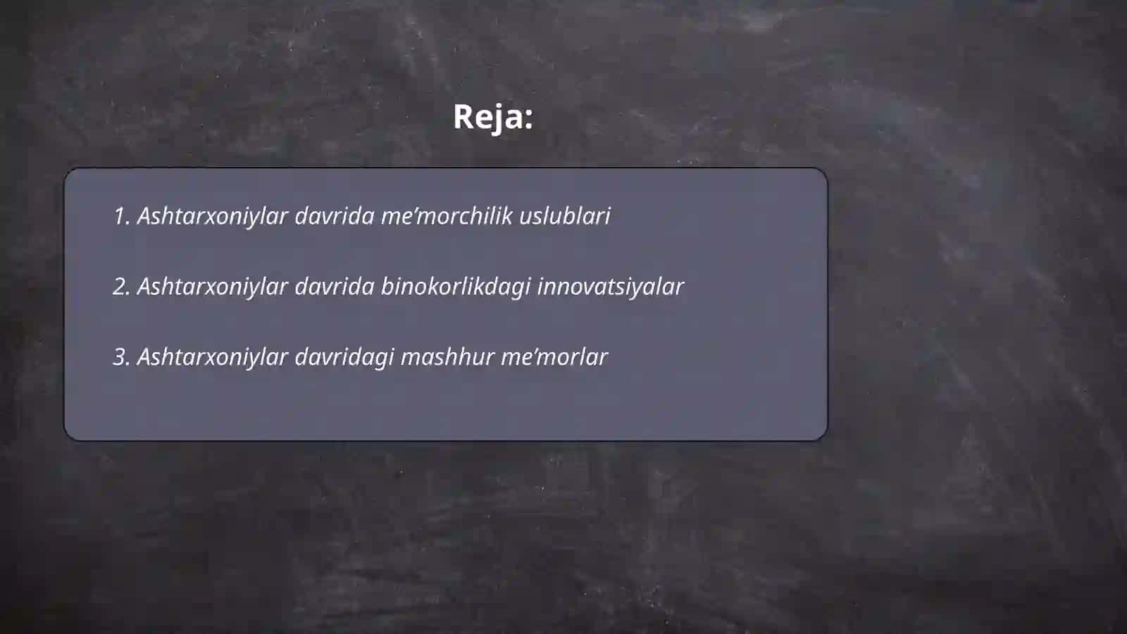 Ashtarxoniylar davrida binokorlik va ta'lim 2