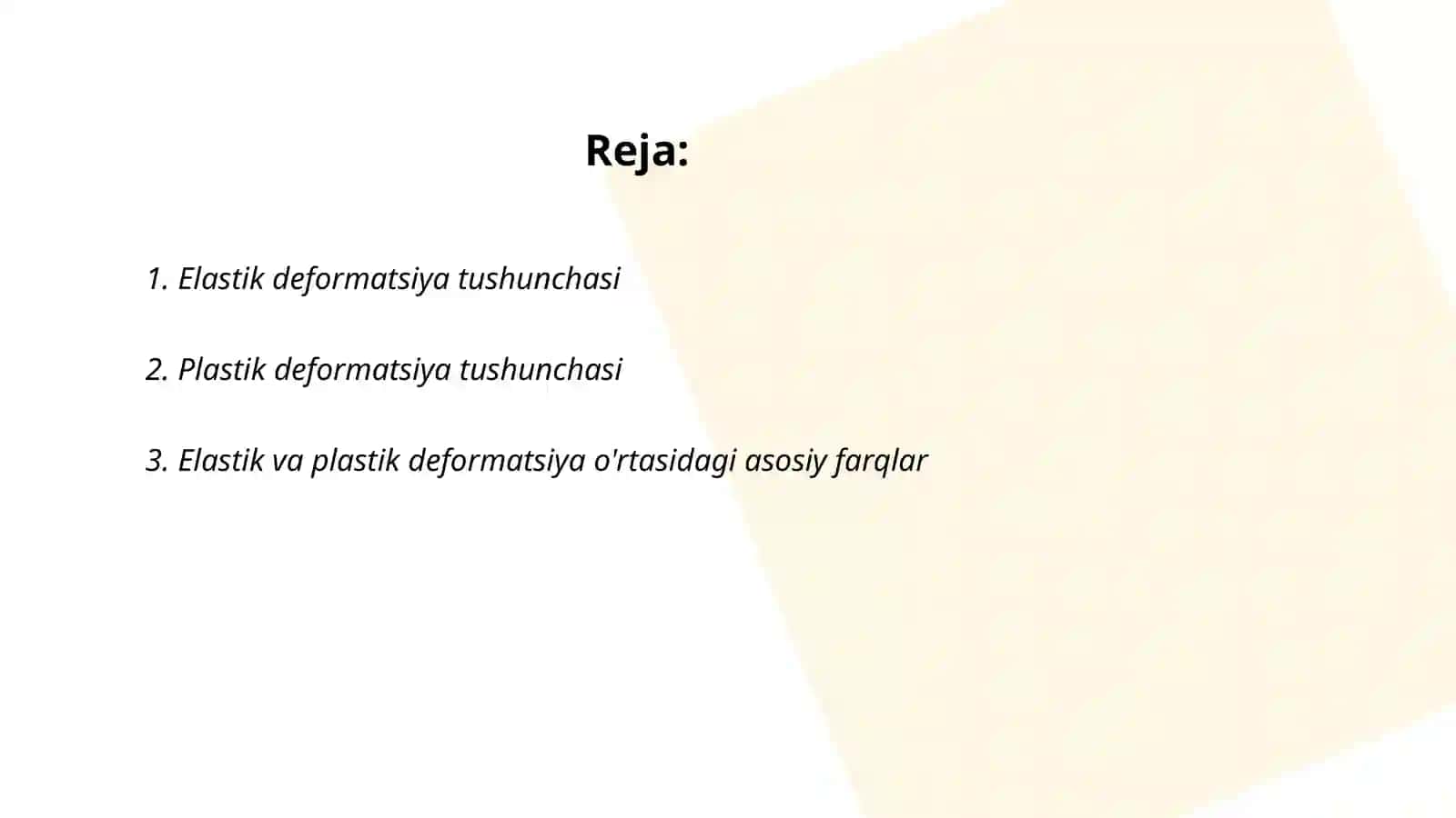 Elastik va plastik deformatsiya 2