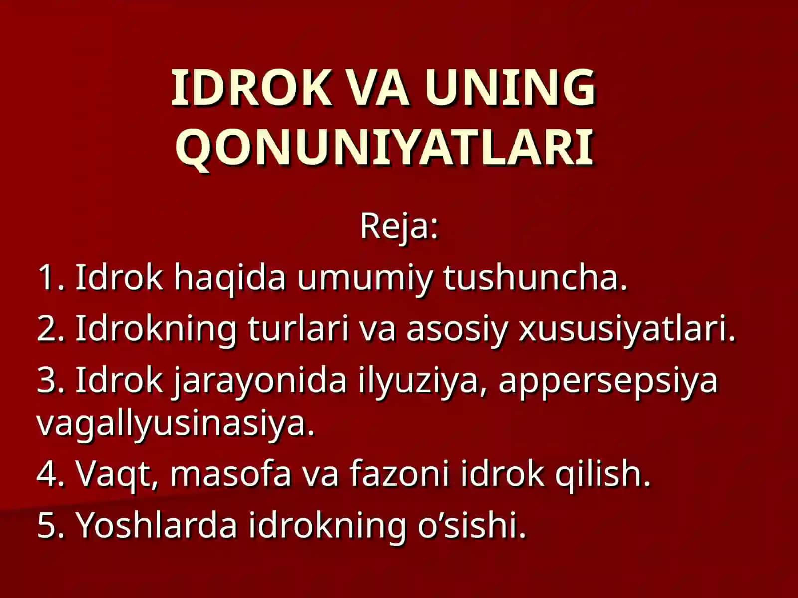 Idrok va uning qonuniyatlari 2