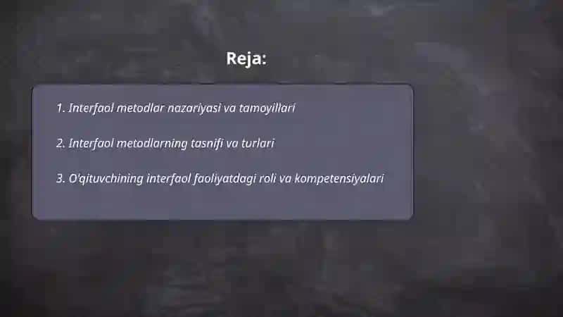 Interfaol Metodlar va ularning qo'llash mahorati 2