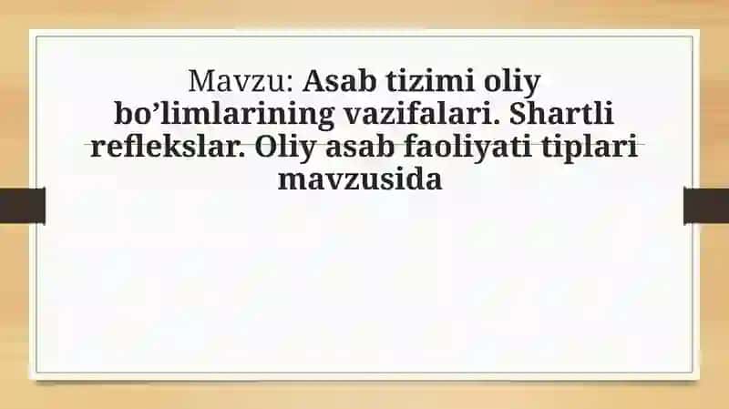 Oliy nerv faoliyati 2