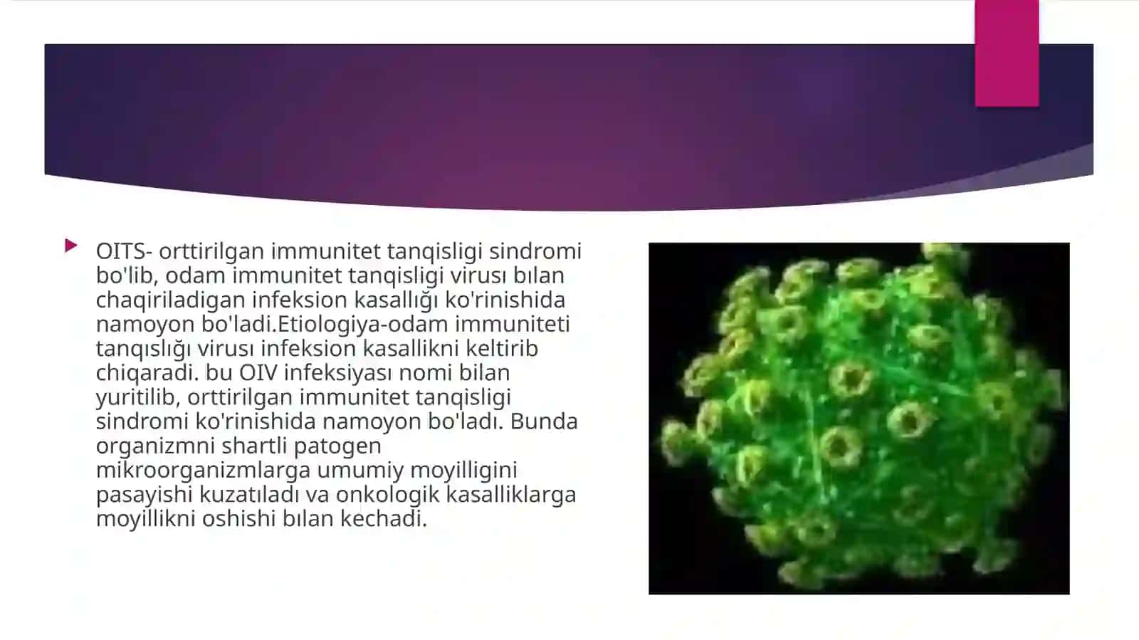 OITS (Ottirilgan Immunitet Tanqisligisindromi) 2