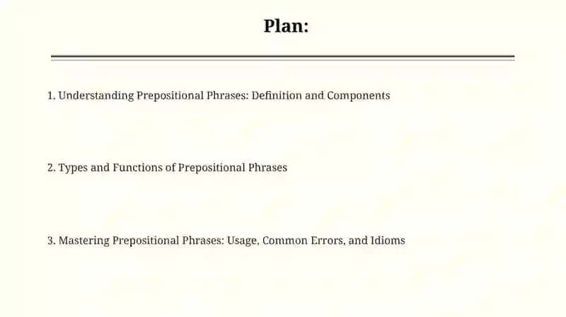 Prepositional Phrases: Definition and Components 2
