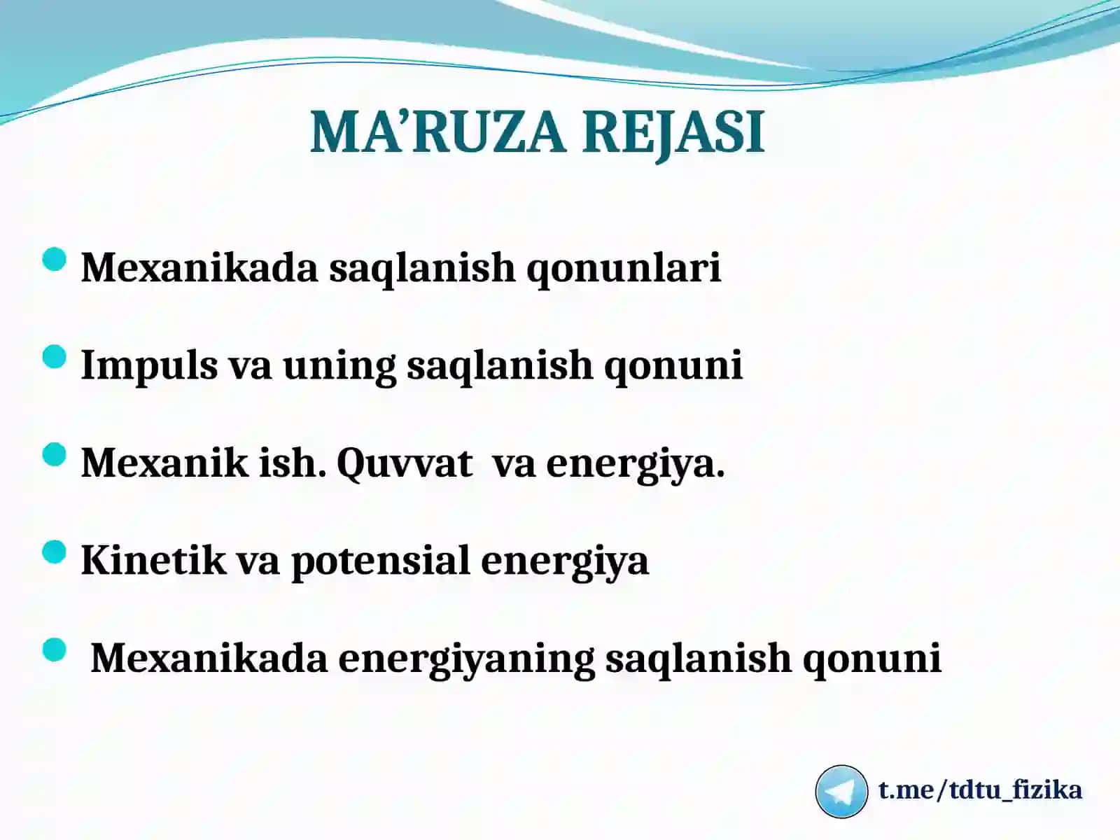 MEXANIKADA SAQLANISH QONUNLARI 2