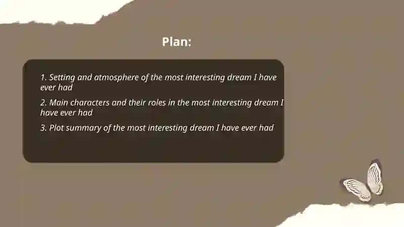 The most interesting dream I have ever had 2
