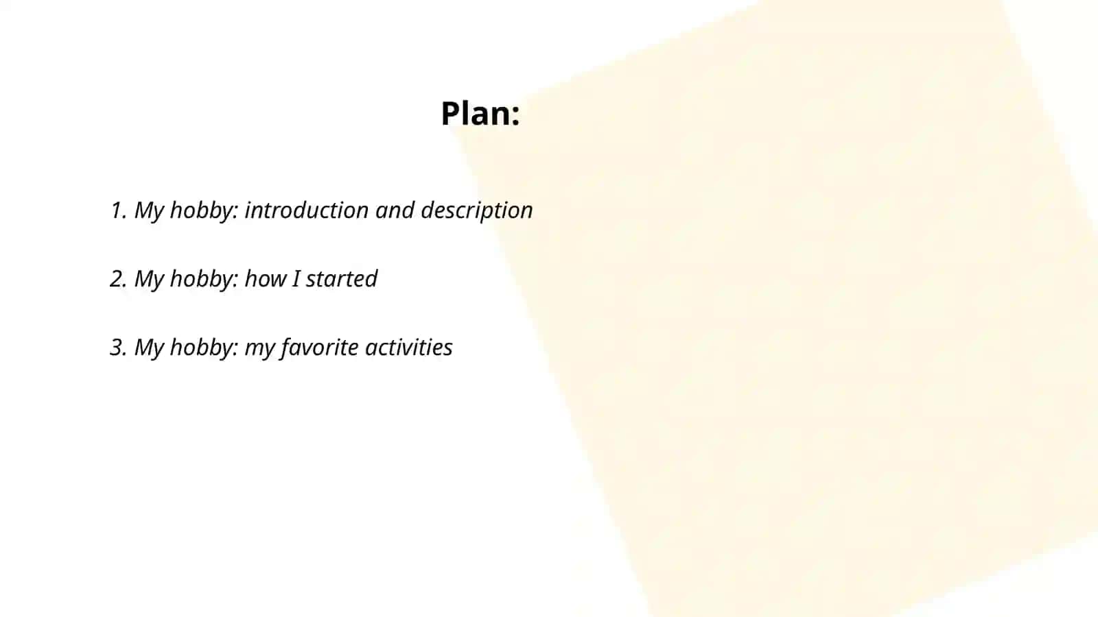 My hobby: introduction and description 2
