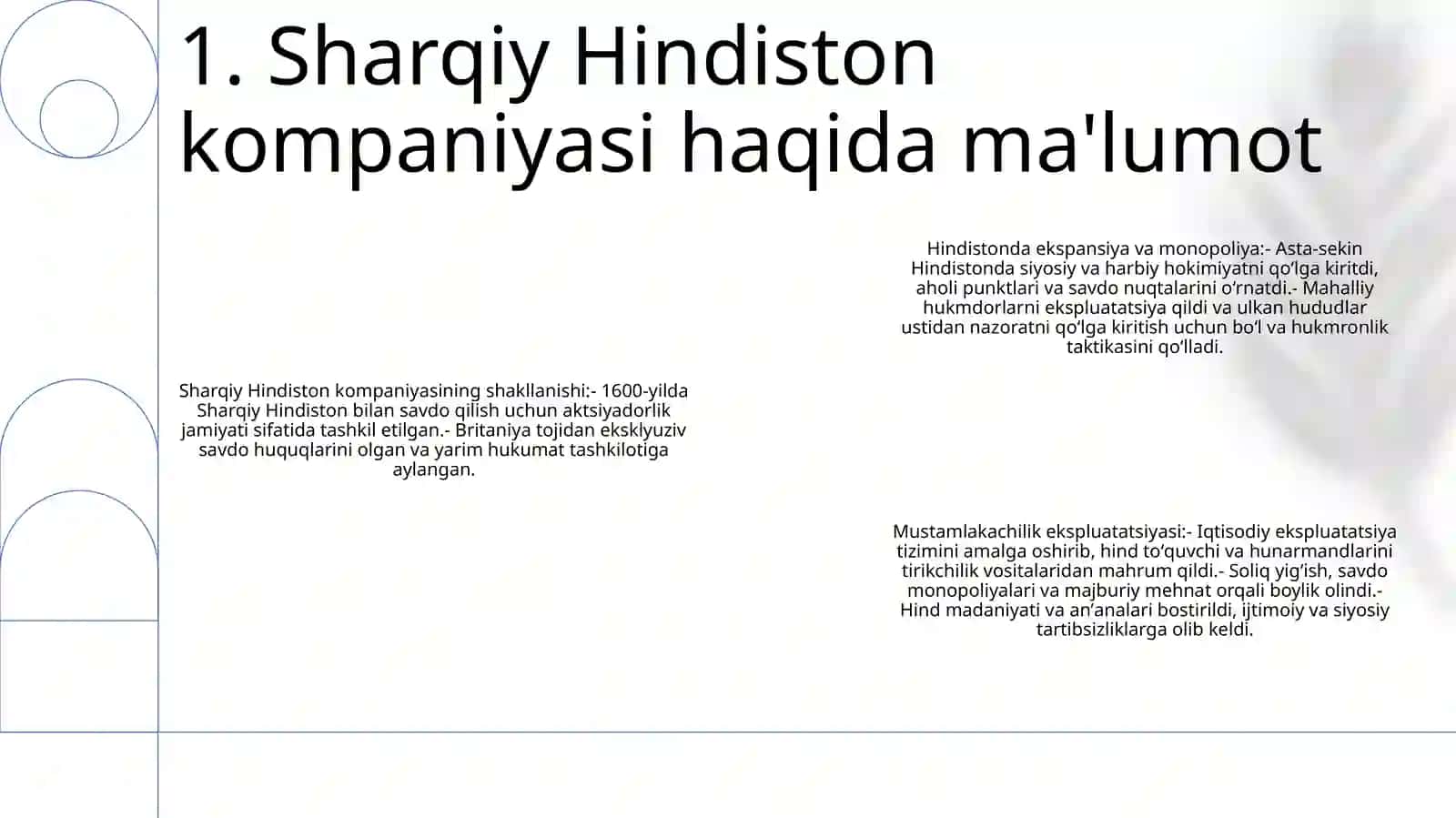 Hindistonda Ost-Indiya Kompaniyasining Mustamlakachilik Siyosati 2