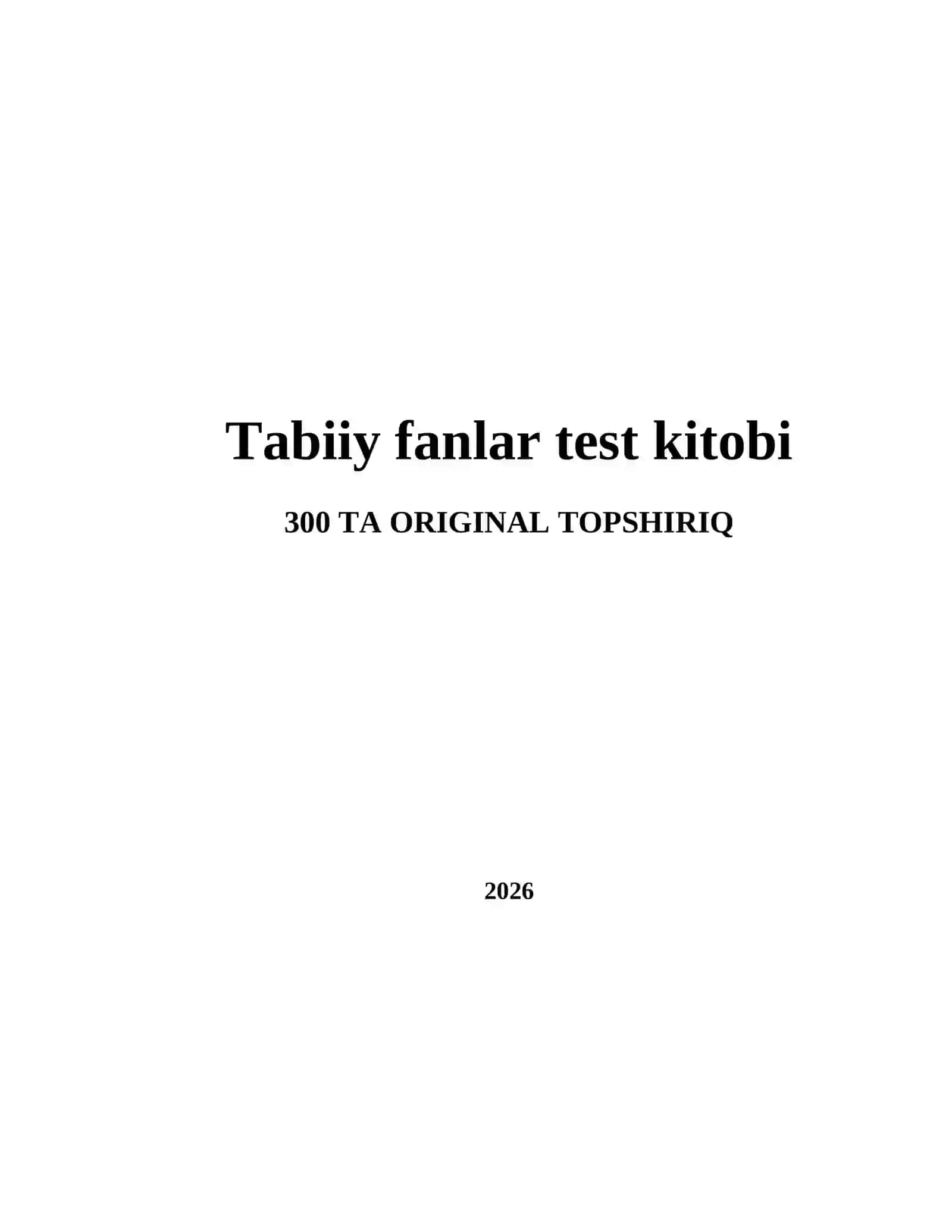 Tabiiy fanlar test kitobi 2
