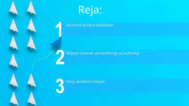 Gerbitsid qo'llash texnikalari 2