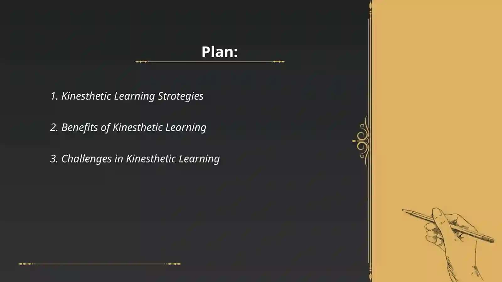 Kinesthetic Learning 2