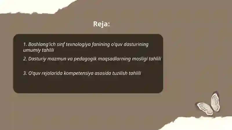 Boshlang'ich sinf texnologiya fani DTS tahliliy va o'quv fan dasturlarining mazmuni va ularning tahlili Husanova shohista 2