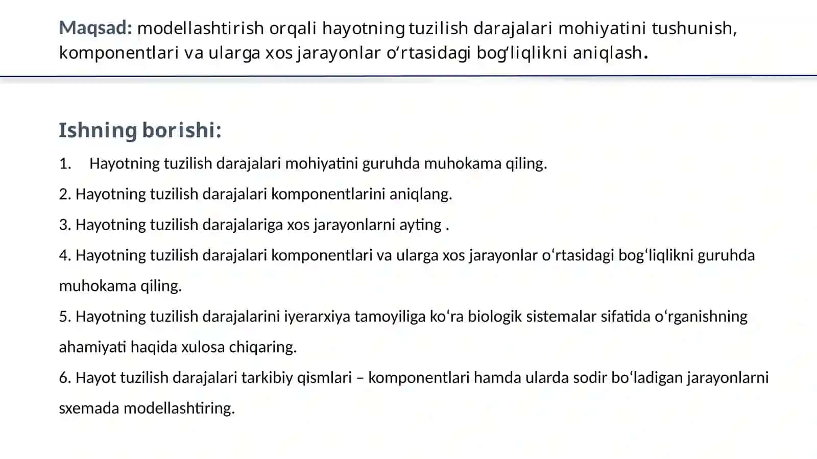 Biologiya: HAYOTNING TUZILISH DARAJALARINI MODELLASHTIRISH 2