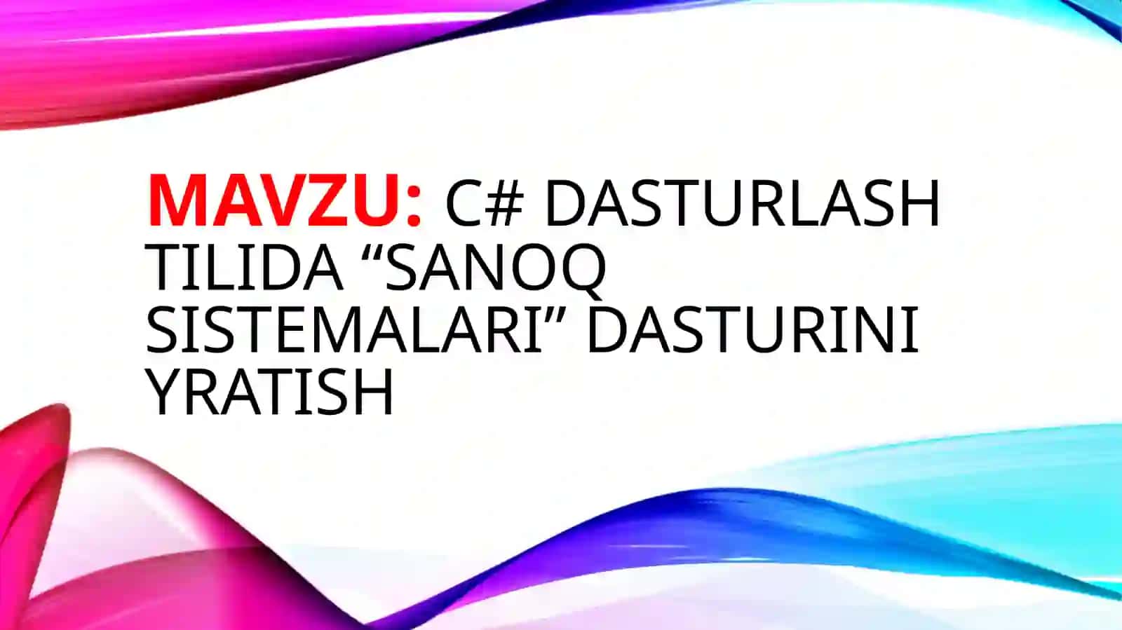 c#dasturlashtilida“sanoqsistemalari”dasturiniyratish 2