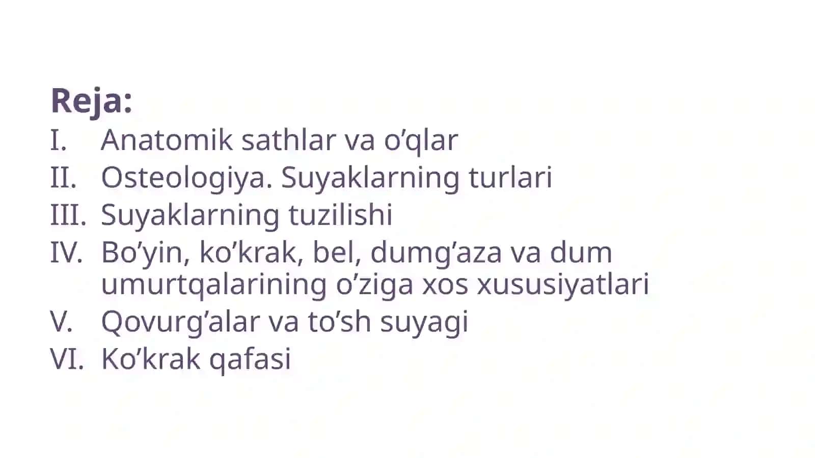 Anatomiyaga kirish. Osteologiya. 2