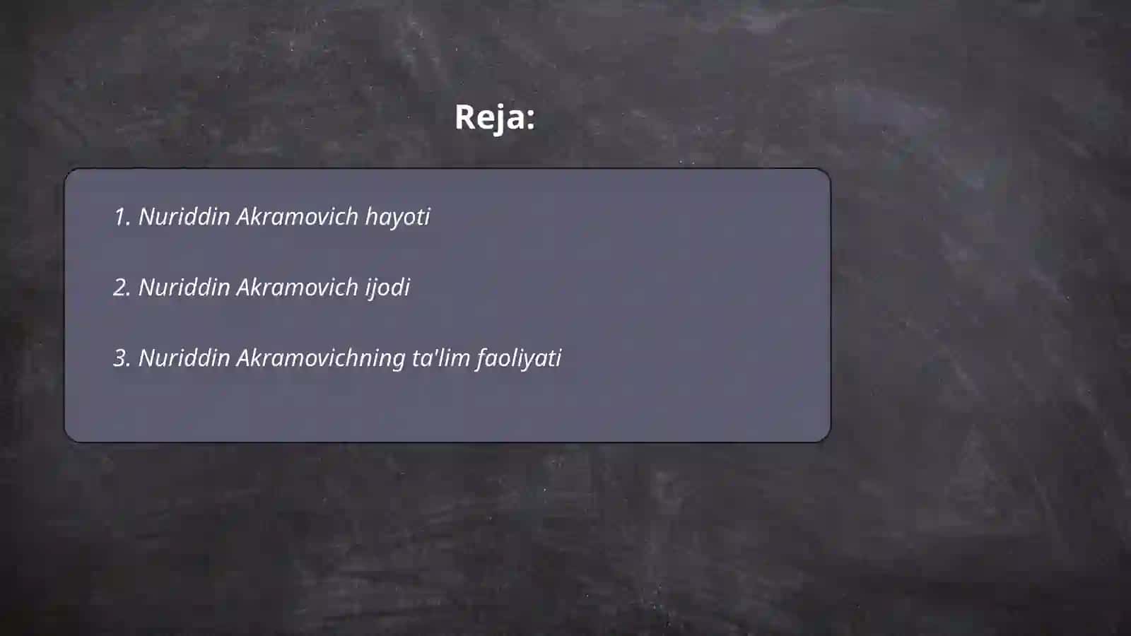 Nuriddin Akramovichning hayoti 2