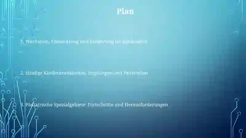 Pädiatrie: Entwicklung und Herausforderungen 2