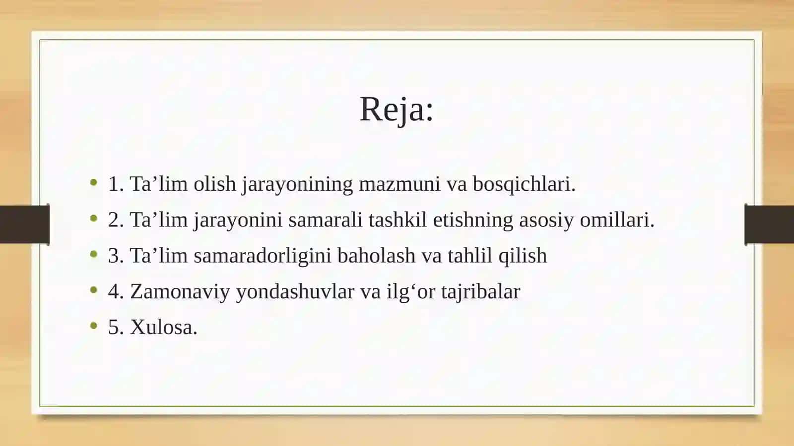Ta’lim olish jarayonini samarali tashkil etish 2