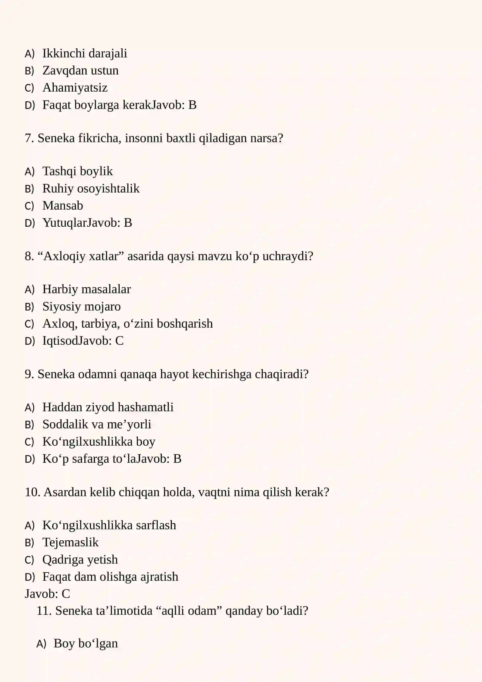 Senekaning “Lutsiliyga axloqiy xatlari” Test: 2