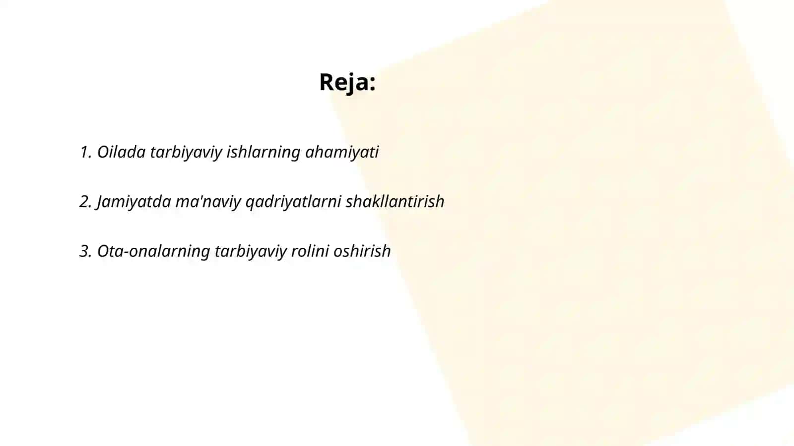 Oilada tarbiyaviy ishlarning ahamiyati 2