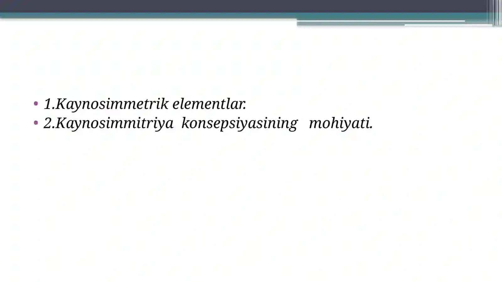 Kaynosimmetriya konsepsiyasi 2