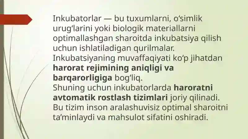 Inkubatorlarda harorat rejimini avtomatik rostlash. 2