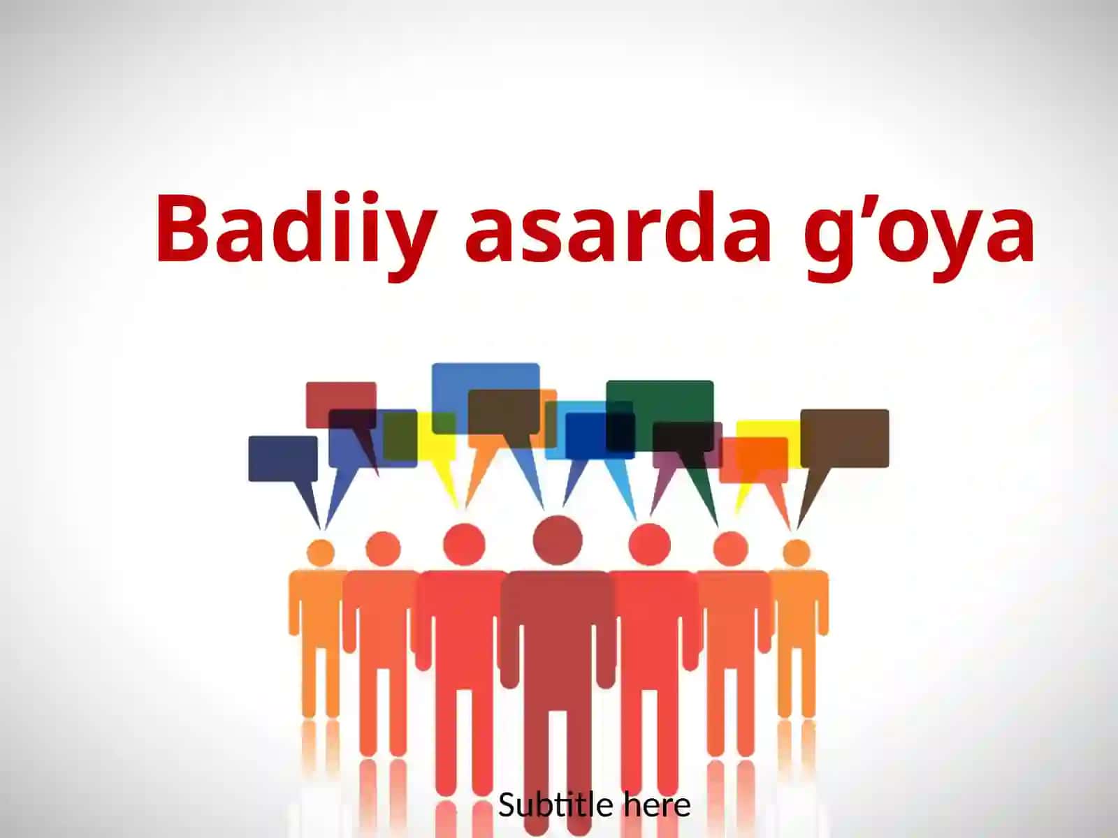 Badiiy asarda g’oya 2