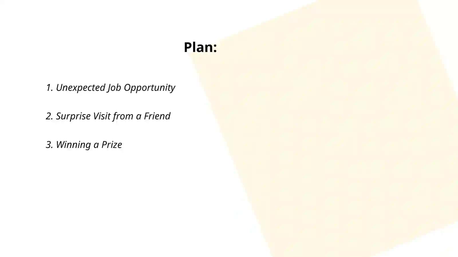 Unexpected Job Opportunity 2